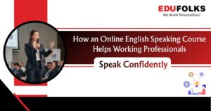 professional english speaking course online